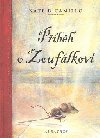 Pbh o zouflkovi - Kate DiCamilo; Timothy Basil Ering