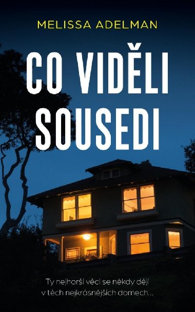 Co vidli sousedi - Melissa Adelmanov
