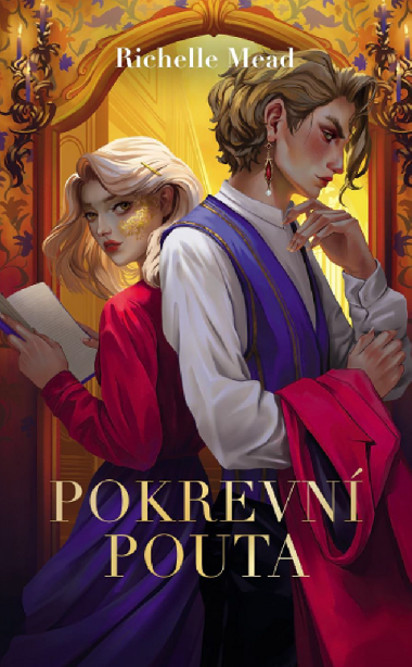 Pokrevn pouta - Richelle Mead