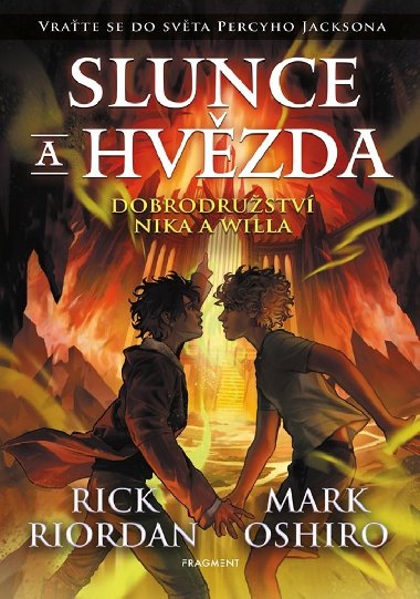 Slunce a hvězda - Dobrodružství Nika a Willa - Rick Riordan, Mark Oshiro
