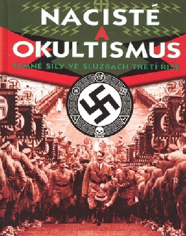 Nacist a okultismus - Paul Roland
