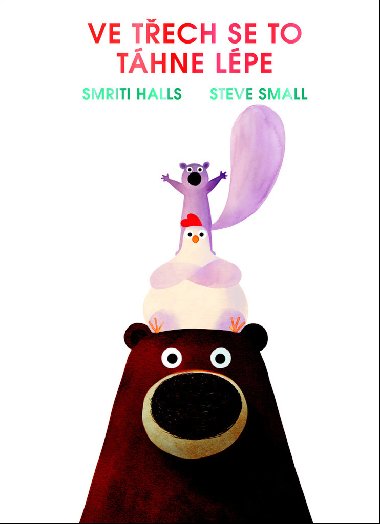 Ve tech se to lpe thne - Smriti Halls, Steve Small