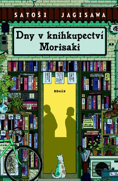 Dny v knihkupectv Morisaki - Satoi Jagisawa