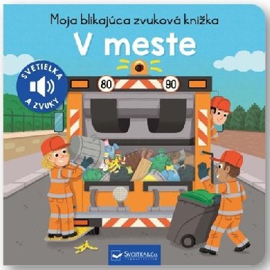 Moja blikajca zvukov knika V meste - 