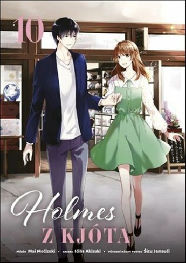 Holmes z Kjta 10 - Mai Moizuki; Iiha Akizuki; izu Jamaui