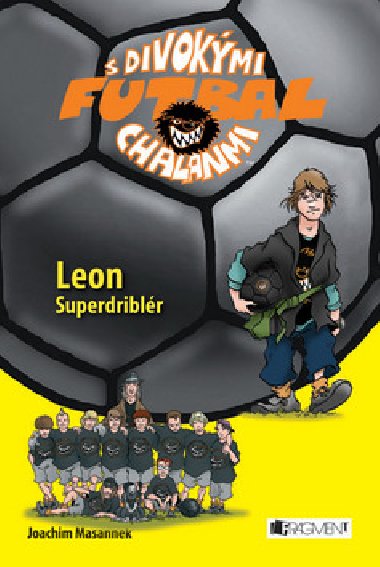 Leon superdriblr - Joachim Masannek