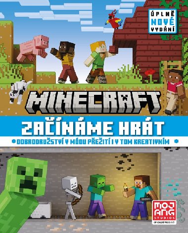 Minecraft - Začínáme hrát - Úplně nové vydání - Mojang