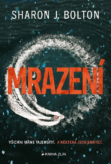 Mrazení - Sharon J. Bolton