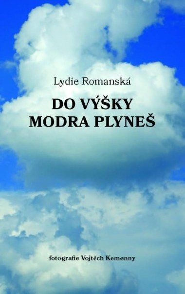 Do vky modra plyne - Romansk Lydie