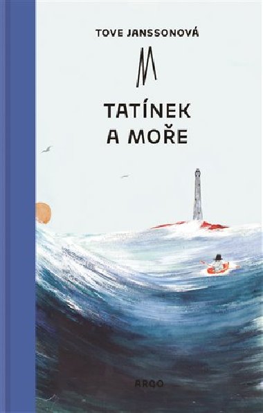Tatnek a moe - Tove Janssonov