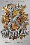 Gods & Monsters : 3 - Mahurin Shelby