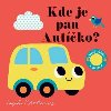 Kde je pan Autko? Plstn oknka a zrctko! - Ingela P. Arrhenius