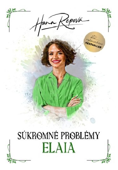 Skromn problmy Elaia - Hana Repov