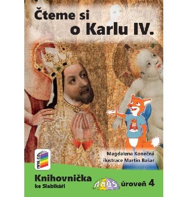 teme si oKarlu IV. (Knihovnika ke Slabiki AMOS) - neuveden