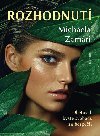 Rozhodnut - Michaela Zamari