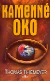 Kamenn oko - Thomas Thiemeyer