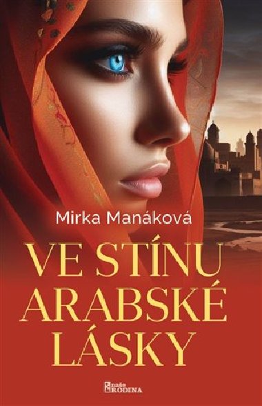 Ve stnu arabsk lsky - Mirka Mankov