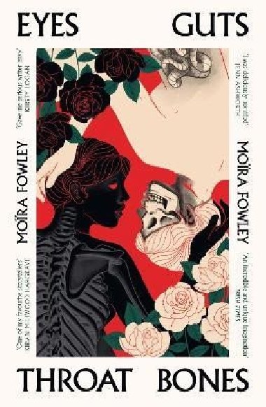 Eyes Guts Throat Bones - Fowley-Doyleov Moira