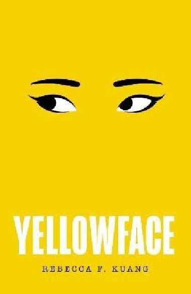 Yellowface - Kuang Rebecca F.