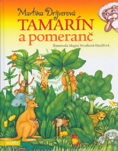 Tamarn a pomeran - Martina Drijverov; Magda Veverkov Hrnov