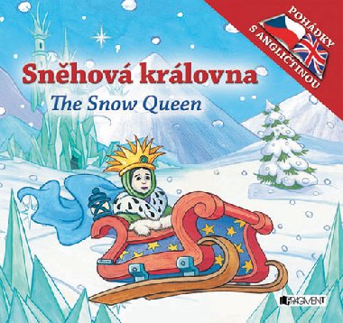 Snhov krlovna the snow queen - Dorota Ziolkwska
