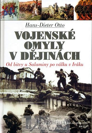 Vojensk omyly v djinch - Hans-Dieter Otto