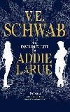 The Invisible Life of Addie LaRue - Schwab V. E.