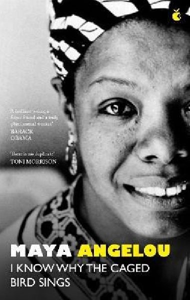 I Know Why The Caged Bird Sings - Angelou Maya