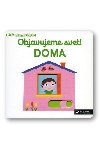 Objavujeme svet! Doma - Nathalie Choux