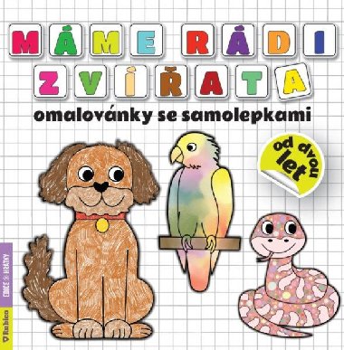 Mme rdi zvata omalovnky se samolepkami - Radka Kneblov