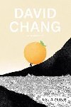 Eat a Peach : A Memoir - Chang David