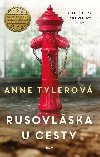 Rusovlska u cesty - Anne Tylerov