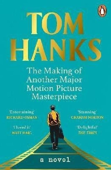 The Making of Another Major Motion Picture Masterpiece - Hanks Tom