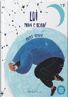 Lui - prbeh o hadan - Nikola Aronov