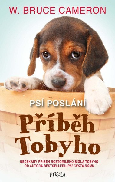 Ps posln: Pbh Tobyho - W. Bruce Cameron