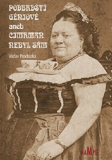Podbrdt gniov aneb Cimrman nebyl sm - Vclav Prochzka
