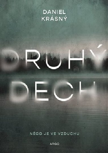 Druh dech - Daniel Krsn