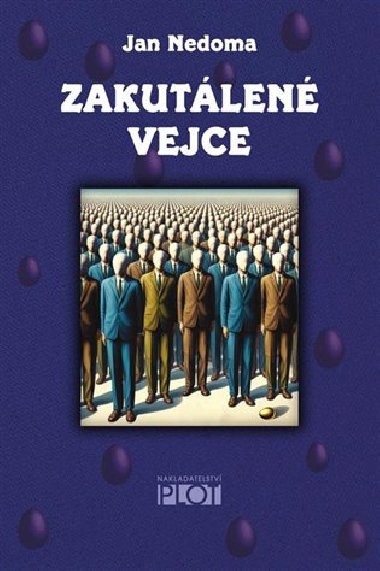 Zakutlen vejce - Jan Nedoma