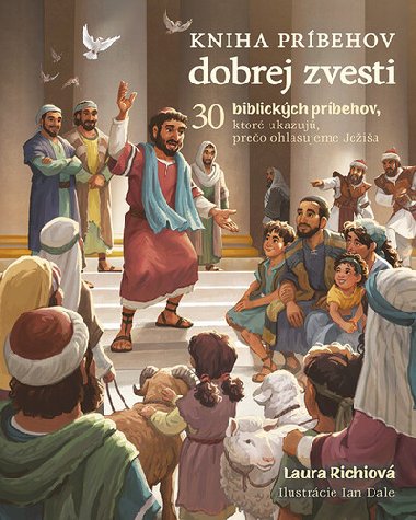 Kniha prbehov dobrej zvesti - Laura Richie