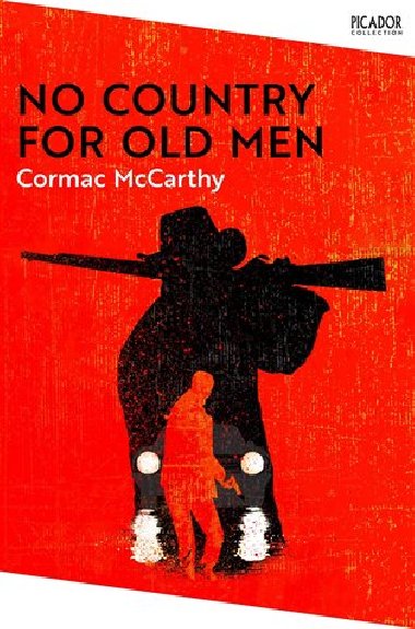 No Country for Old Men - McCarthy Cormac