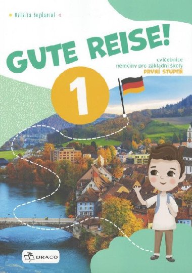 Gute Reise 1 - pracovn seit + samolepky - Bogdaniuk Natalia