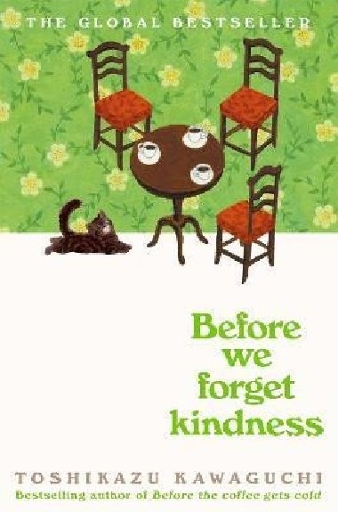 Before We Forget Kindness - Toshikazu Kawaguchi