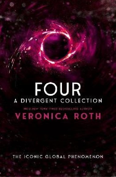Four: A Divergent Collection - Rothov Veronica