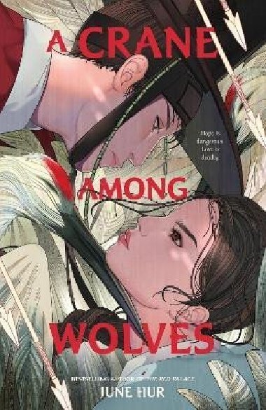 A Crane Among Wolves - Hur June