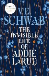 The Invisible Life of Addie LaRue - Schwab V. E.