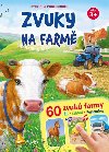 Zvuky na farm + 60 zvuk farmy - Stiskni a poslouchej - Junior