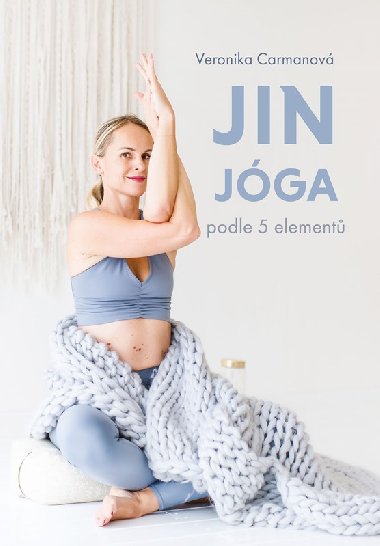 Jin jga podle 5 element - Veronika Carmanov
