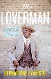 Mr Loverman - Evaristo Bernardine