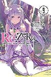 re:Zero Starting Life in Another World, Vol. 9 - Nagatsuki Tappei