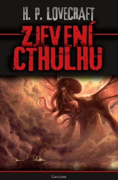 Zjeven Cthulhu - Howard Phillips Lovecraft